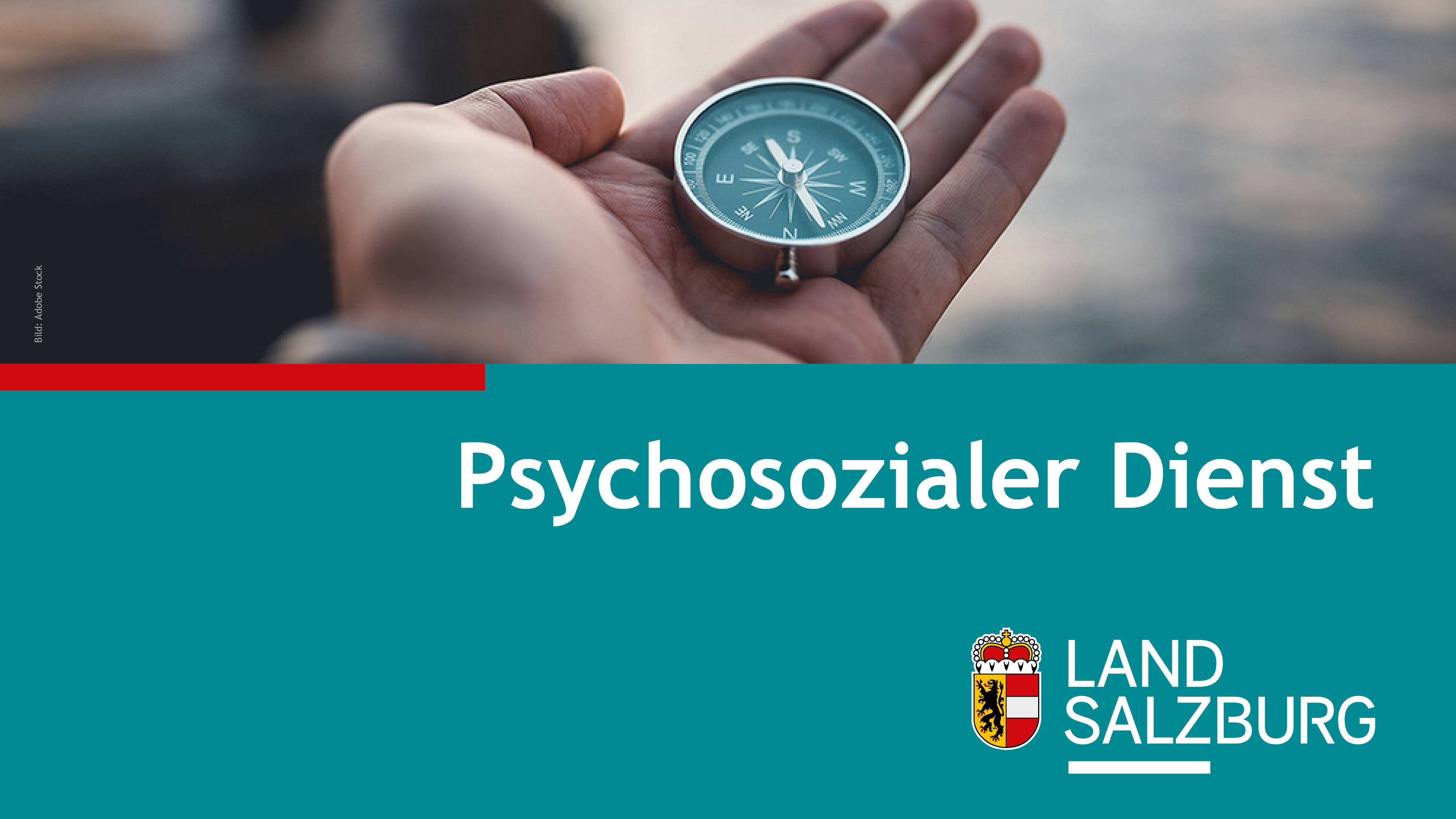 Eine Hand hält einen Kompass, daneben steht "Psychosozialer Dienst" und das Logo von Land Salzburg.